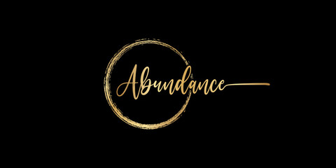 set Vector calligraphy phrase Abundances text isolated circle in gold color with black background. Can be use for religious greeting card, banner, poster, brochure or typography logo design