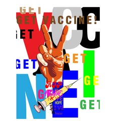Vaccinated poster with viva symbol and injection for corona virus protect.
