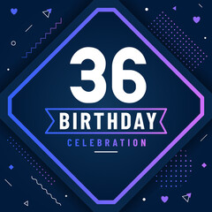 36 years birthday greetings card, 36 birthday celebration background free vector.