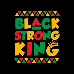 Black Strong King Vector Illustration -  Juneteenth Celebrate Black Freedom. Good for t shirt print, card, poster, mug, and other gift design.