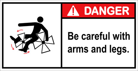 Please be careful Rotating propellers crush the limbs.Danger Sign
