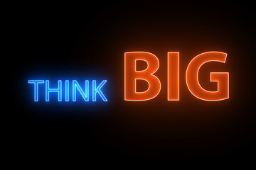 Think big concept with letters