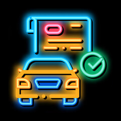 Fototapeta premium checked documents for car neon light sign vector. Glowing bright icon checked documents for car sign. transparent symbol illustration