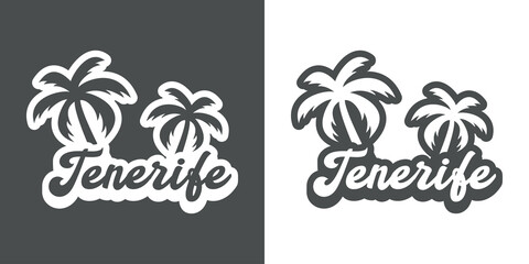 Fototapeta na wymiar Destino de vacaciones. Logotipo con texto Tenerife con palmeras con sombra en fondo gris y fondo blanco