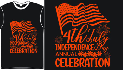 4th July- Independence Day Vector Typography T-Shirt Design, It can Easily Create PNG, SVG, PDF, DXF, PSD, DXF T Shirt Printing Files