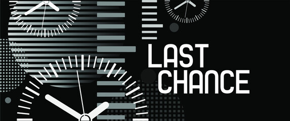 Last chance sign on white background