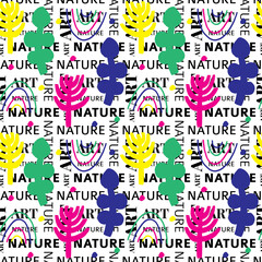 seamless repeating pattern with modern flowers and nature, art lettering. vector illustration.