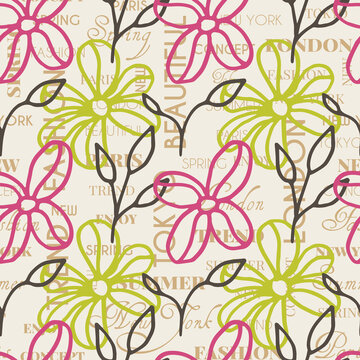 seamless repeating pattern with flowers and words. vector illustration. fashion style
