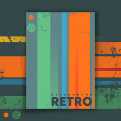 Retro design poster with vintage grunge texture and colored lines. Vector illustration