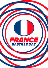 Bastille Day in France. National happy holiday, celebrated annual in July 14. French flag. France independence and freedom. Patriotic elements. Festive design. Vector poster illustration