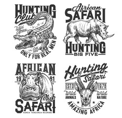 Fototapeta premium Safari hunting club t shirt prints, animals trophy, hunter sport vector icons. African safari hunt wild animal heads of crocodile, rhinoceros, hippopotamus and gazelle, savanna wild nature adventure