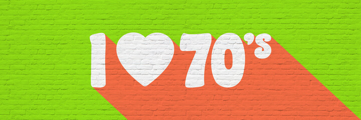 I love 70’s on a brick wall banner	