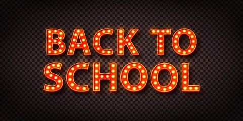 Fototapeta na wymiar Vector realistic isolated retro marquee billboard with electric light lamps of Back To School logo for invitation on the transparent background.