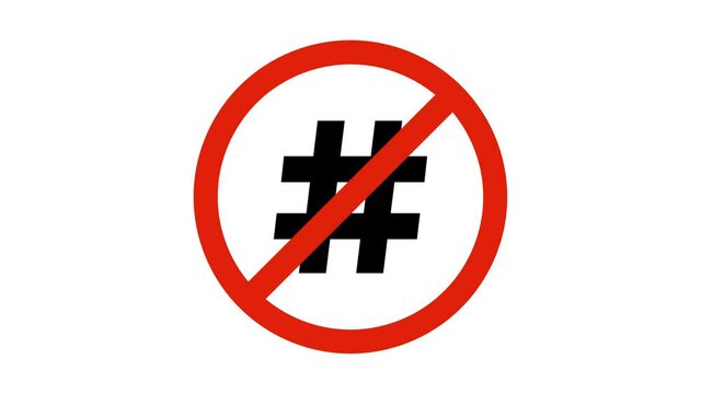 no hashtag icon road sign animation. simple red circle prohibition Not Allowed Sign road motion design 4k with alpha channel mate