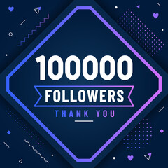 Thank you 100000 followers, 100K followers celebration modern colorful design. - obrazy, fototapety, plakaty