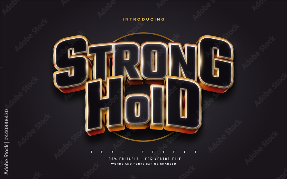 Wall mural stronghold text in bold black and gold with 3d embossed effect. editable text style effect