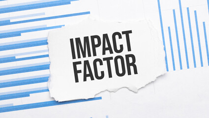 Torn Paper With Text IMPACT FACTOR On Bar Graph Report