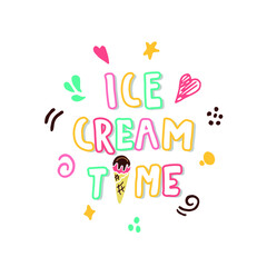 Ice cream time handwritten text on abstract pink background for banner, poster, card, icon, signage, menu, café advertisement, product design. Doodle style bright colorful vector illustration