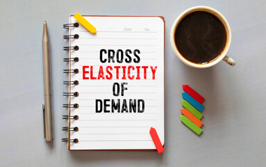 text Cross Elasticity of Demand, drawn on note book