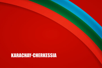 Happy national day of Karachay-Cherkessia country with tricolor curve flag and typography background