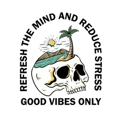 good vibes only skull island