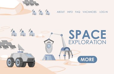 Space exploration landing page template with text space. Solar panels, rovers, and scientific research vehicles vector flat illustration. Planet colonization mission website concept.