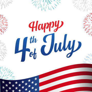 Happy 4th of July USA Independence Day greeting card with flag, fireworks and handwritten text design. Vector illustration