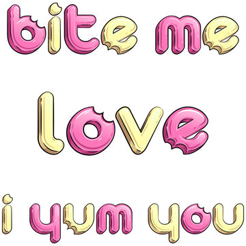Set of candy like titles. Love. Bite me. I yum you. Sweet lettering colorful vector illustrations for your food festival, birthday, Valentine and other party designs, menus, cards, t-shirt print, etc.