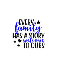 Welcome To Our Home SVG, Welcome SVG, family svg, cousins make the best friends, love lives here, live every moment, our family is rooted in love, family my love, every family has a story, 