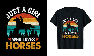 Just A Girl Who Love Horses