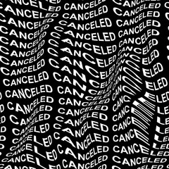 CANCELED word warped, distorted, repeated, and arranged into seamless pattern background. High quality illustration. Modern wavy text composition for background or surface print. Typography.