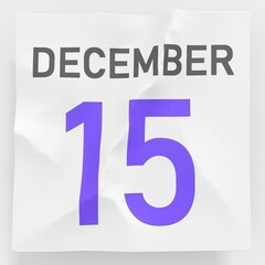 Fototapeta premium December 15 date on crumpled paper page of a calendar, 3d rendering
