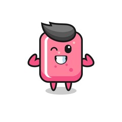 the muscular bubble gum character is posing showing his muscles