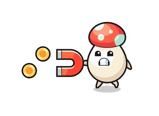the character of mushroom hold a magnet to catch the gold coins