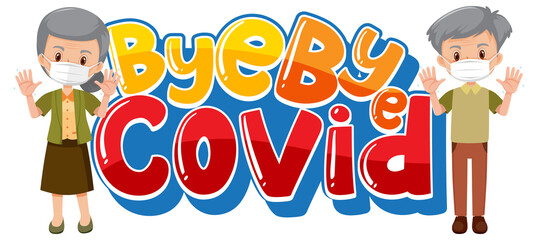Fototapeta na wymiar Bye Bye Covid-19 banner with old couple cartoon character wearing medical mask