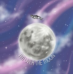 Obraz na płótnie Canvas I'm over the moon...literally. Astronaut in space, Digital illustration