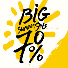 Big Summer Sale. 70% off. Hand drawn lettering and sun vector poster. 
 