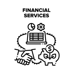 Financial Services And Advise Vector Icon Concept. Financial Services And Advise, Deal And Contract With Accountant For Counting Finance Savings And Earning. Financial Business Black Illustration