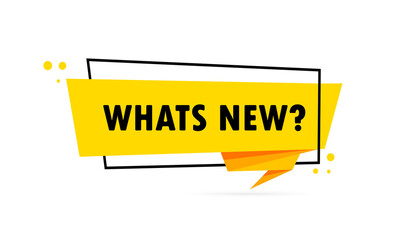 Whats new. Origami style speech bubble banner. Sticker design template with Whats new text. Vector EPS 10. Isolated on white background
