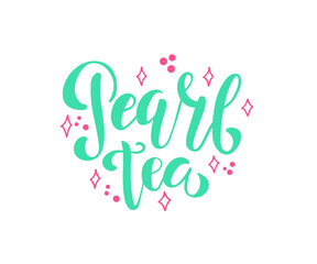Pearl tea  lettering. Cute Asian Boba milk and juice tea icons. Can be used for poster, logo, web, coffee shop banner. Pearl milk tea in hand drawn style. 