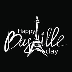 Happy Bastille Day. National holiday of France. the 14 th of July. Illustration on black background. Freedom. Handwritten lettering. Suitable for posters and specialized literature.