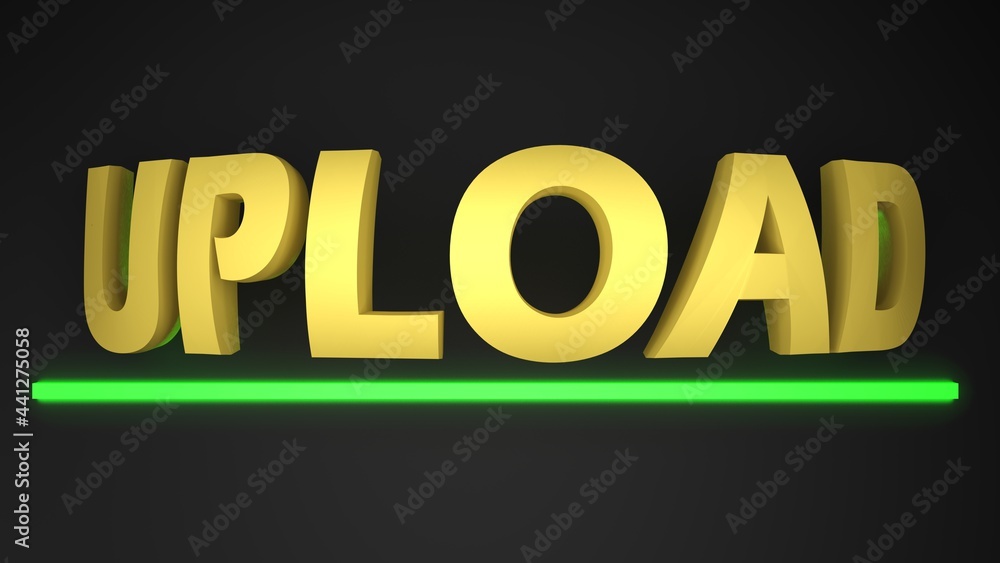 Poster upload yellow write on black background with underlying green bar - 3d rendering illustration