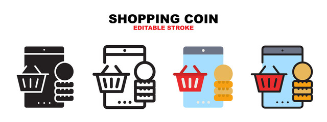 Shopping Coin icon set with different styles. Icons designed in filled, outline, flat, glyph and line colored. Editable stroke and pixel perfect. Can be used for web, mobile, ui and more.