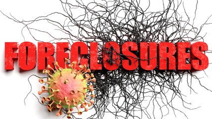 Degradation and foreclosures during covid pandemic, pictured as declining phrase foreclosures and a corona virus to symbolize current problems caused by epidemic, 3d illustration - obrazy, fototapety, plakaty