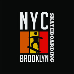 New York Brooklyn Skateboarding Typography t shirt Design