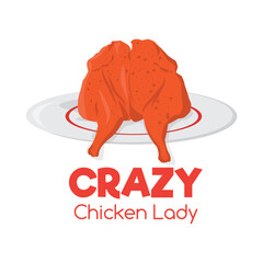 Chicken on plate vector illustration. crazy chicken lady typography. 