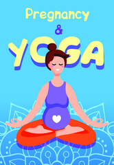 Obraz na płótnie Canvas Young beautiful pregnant woman sitting in lotus pose with beautiful mandala on blue background. Pregnant Yoga. Vector illustration banner or poster