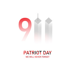 Patriot Day, we will never forget. Towers. 11 September. USA flag. Vector illustration