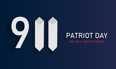Patriot Day, we will never forget. Towers. 11 September. USA flag. Vector illustration