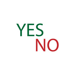 Choose between  Yes  or  No  on a white background.